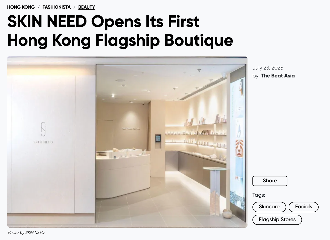 The Beat Asia:SKIN NEED Opens Its First Hong Kong Flagship Boutique