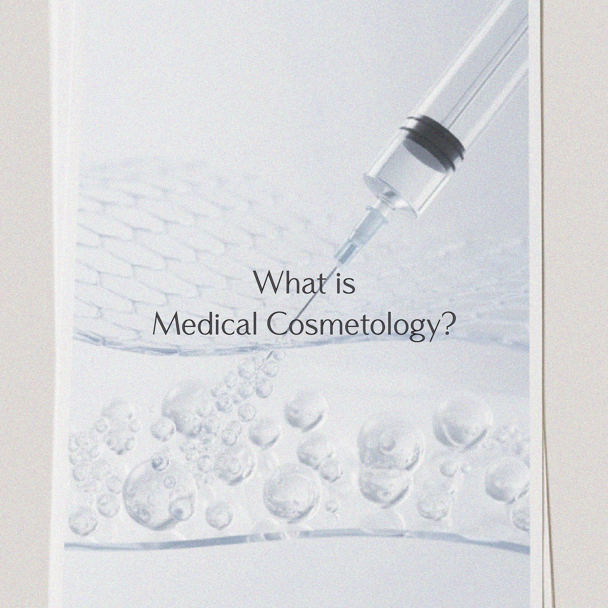 What is Medical Cosmetology?